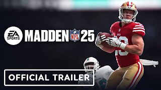 Madden NFL 25 - Official Launch Trailer