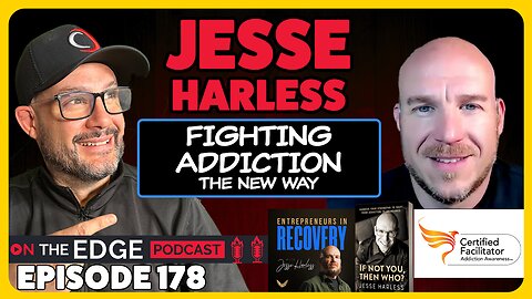 E178: Jesse Harless - Gladiator, Recovery, and Plant Medicines for RECOVERY