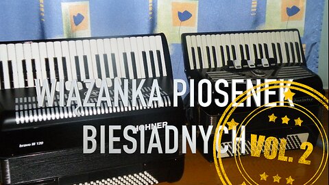 WIĄZANKA INSTRUMENTALNA - PIOSENKI BIESIADNE vol.2