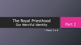 7@7 #42: The Royal Priesthood (Part 2)