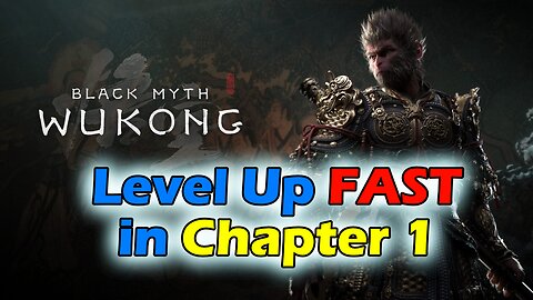 Black Myth: Wukong - BEST Early XP Farm (Level Up FAST in Chapter 1)