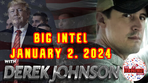 Derek Johnson White Hats Intel - BIG EVENT 1.2.2024