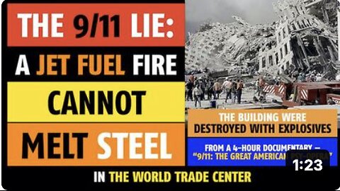 The 9/11 lie: A jet fuel fire could not possibly melt steel in the World Trade Centers