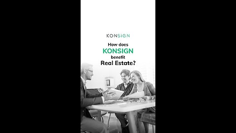 Transform Your Real Estate Business with KONSIGN!