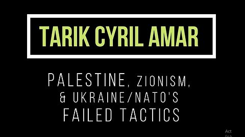 Tarik Cyril Amar on Palestine, Zionism, and Ukraine's failed tactics