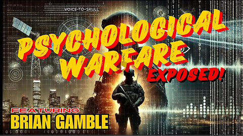 Deep State Exposed: Brian Gamble Reveals the Shocking Truth Behind Psychological Warfare