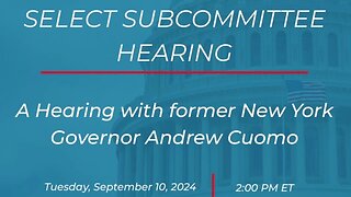 A Hearing with Former New York Governor Andrew Cuomo