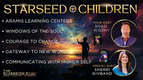 STAR✨SEED✨CHILDREN Sherri Divband: Windows of the Soul, Our Higher Selves & Aramis Learning Centers