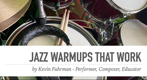 Jazz Warmups That Work!