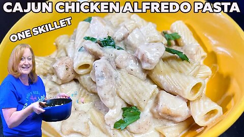 CAJUN CHICKEN ALFREDO PASTA One Skillet Meal