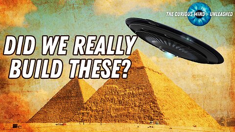 The Great Pyramid Mystery: Were the Ancient Egyptians Helped by Otherworldly Forces?