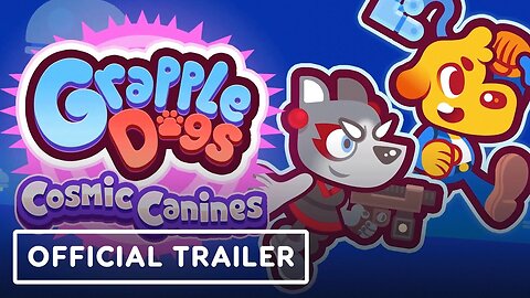 Grapple Dogs: Cosmic Canines - Official Launch Trailer