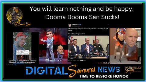 DSNews | You will learn nothing and be happy. Dooma Booma Sucks!