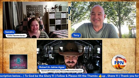 EP. # 25 | Remnant Evidence W/ Coffee Talk with Sandra & FPN Interviews Tony -Story/Testimony