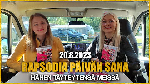 Rapsodia päivän sana 20.8.2023 - Hänen täyteytensä meissä