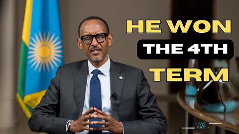 Rwanda's Kagame won the 4th Term