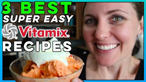 How to Vitamix | Healthy 1 ingredient recipes | Vitamix Soup | Vitamix Ice Cream