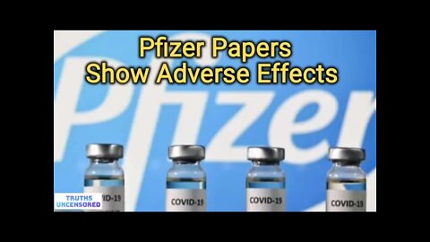 Pfizer Papers Show Adverse Effects