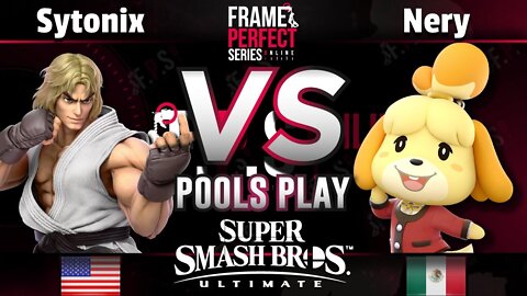 FPS2 Online Pools - EDM | Sytonix (Ken) vs. TS/Majestic | Nery (Isabelle) - Smash Ultimate