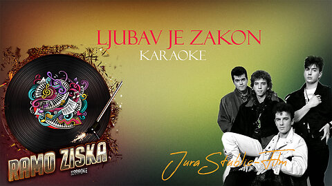 Jura Stublić & Film – Ljubav je Zakon Karaoke