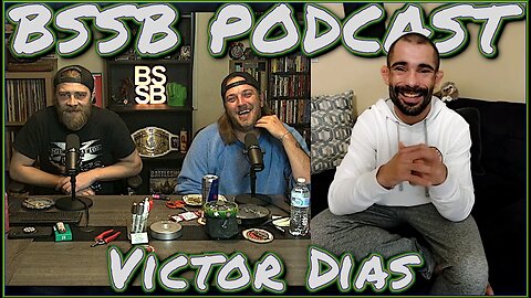 Victor Dias - BSSB Podcast