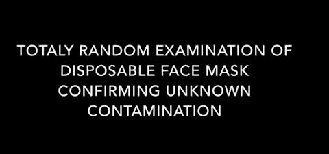 Contaminated Face Masks Ignored By Fake News Media in USA China Prospers During Planned Pandemic