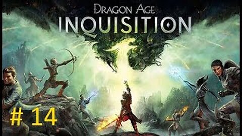 Blackwall - Let's Play Dragon Inquisition Blind #14