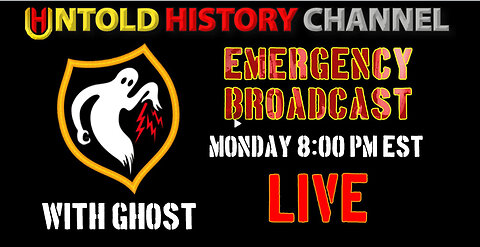 A LIVE EMERGENCY BROADCAST With Ghost