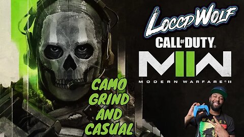 CAMO GRIND AND CASUAL DEMON TIME PLAYING WITH COMMUNITY 18+ #callofduty #modernwarfare2