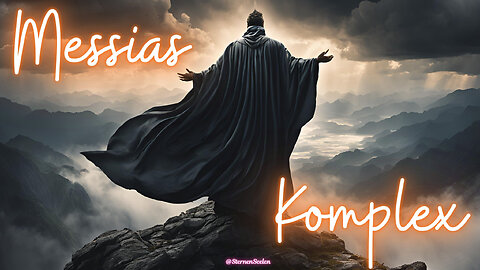 Der Messias Komplex