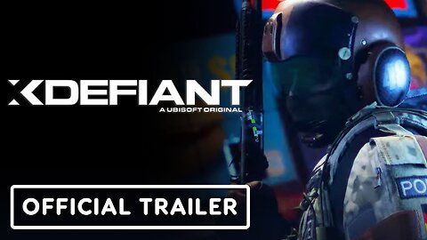 XDefiant - Official Season 1 Overview Trailer