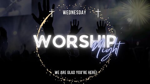 09.04.24 | 1st Wedneday Night Worship