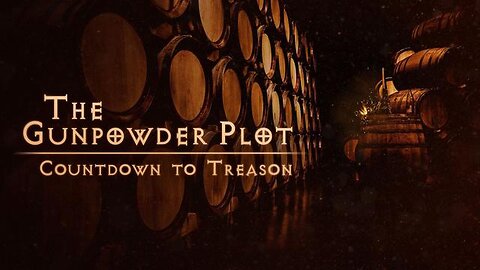 Gunpowder Plot Documentary