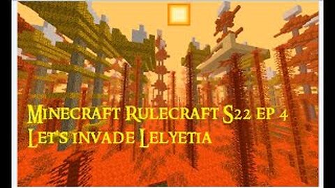 Minecraft RuleCraft Ep 473 lets invade lelyeta