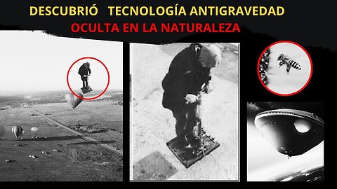 Tecnología Antigravedad oculta Entre Nosotros - Viktor Grebennikov