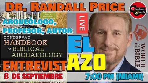 El ArqueologiAZO, Cápsulas 💊 de Teología. Dr. Randall Price. La arqueología bíblica libro por libro