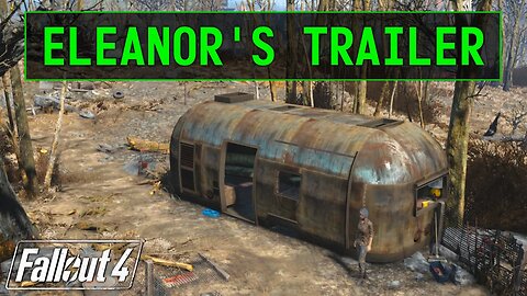 Fallout 4 | Eleanor's Trading Post