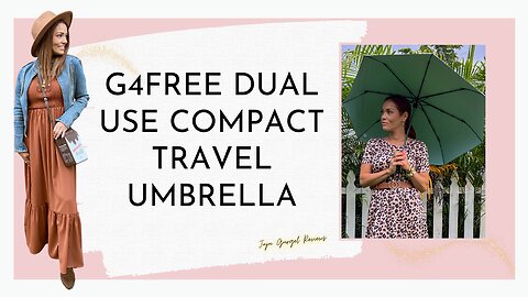 G4Free dual use compact travel umbrella review