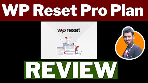 WP Reset Pro Plan Review 🚀 Reset, recover, and repair your WordPress site in no time