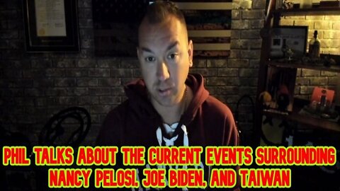 Phil Godlewski: Big Update Intel - Nancy Pelosi, Joe Biden, and Taiwan!