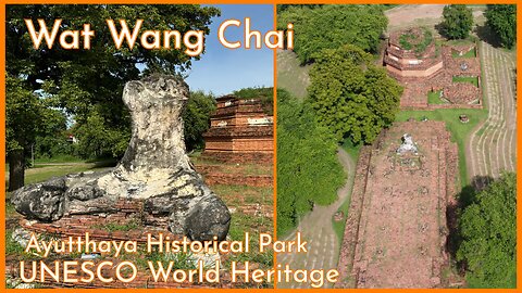 Wat Wang Chai วัดวังชัย Built in 1549 - Ayutthaya Historical Park With Drone Footage - Thailand 2024