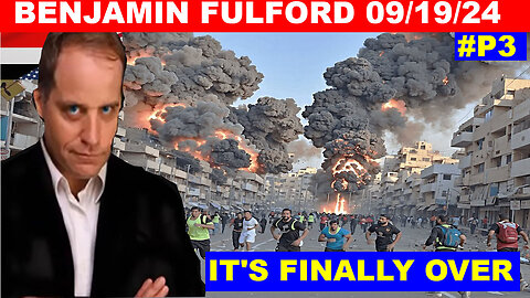 BENJAMIN FULFORD SHOCKING NEWS 09.19.2024 🔴 THE MOST MASSIVE ATTACK IN THE WOLRD HISTORY! #P3