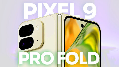 Google Pixel 9 Pro Fold: THIS IS IT?