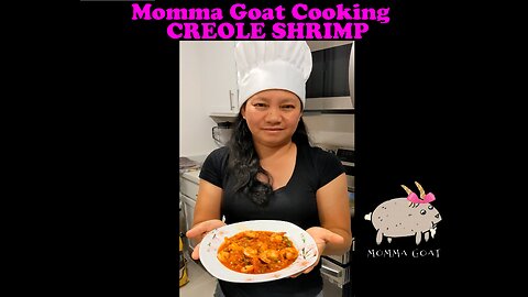 Momma Goat Cooking - Creole Shrimp - Spicy Shrimp and Healthy