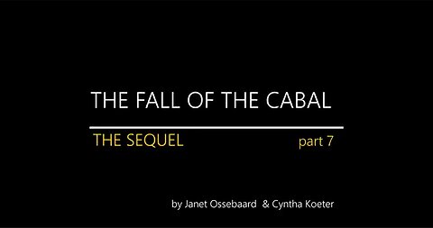 THE FALL OF THE CABAL THE SEQUEL Part 7