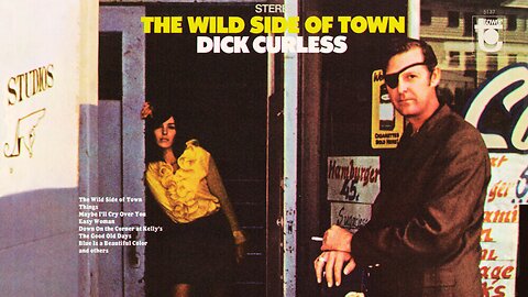 Dick Curless - The Wild Side of Town (1969)