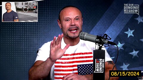 107c: Dan Bongino - Shocking New Footage Proves It's As Bad As We Thought (Ep. 2309)