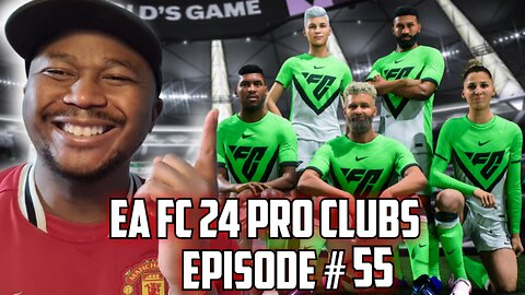 TAKING ON EA FC 24 PRO CLUBS!! EP #55