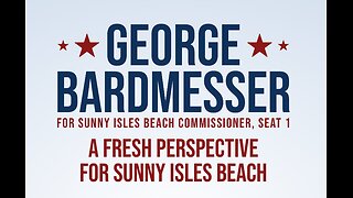 LIVE Two Cats U.S. Political News George Bardmesser for Sunny Isles Beach Commissioner