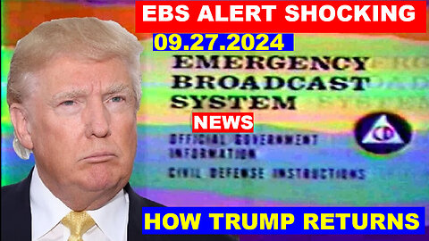 EBS ALERT SHOCKING NEWS 09/26/24 🔴 No ONE is Ready for What's Coming And It's All Been Planned